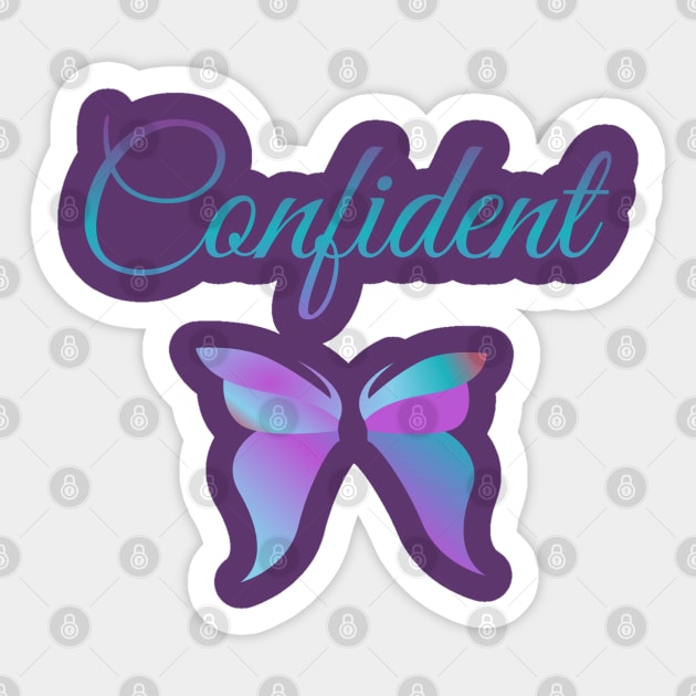 Confident Sticker by Courtney's Creations